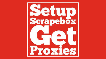 Setting Up Scrapebox and Getting Proxies