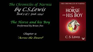 The Horse and his Boy   Ch 9