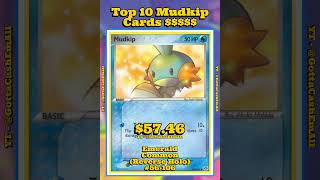 Top 10 RAREST & Most Expensive Mudkip Pokémon Cards! 💧💎 #pokemon #top10 #tcg #pokémon #pokemontcg Top 10 RAREST & Most Expensive Mudkip Pokémon Cards! 💧💎 #pokemon #top10 #tcg #pokémon #pokemontcg