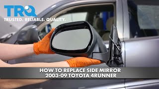2003-2009 TOYOTA 4-RUNNER Flat Driver Side Replacement Mirror Glass 