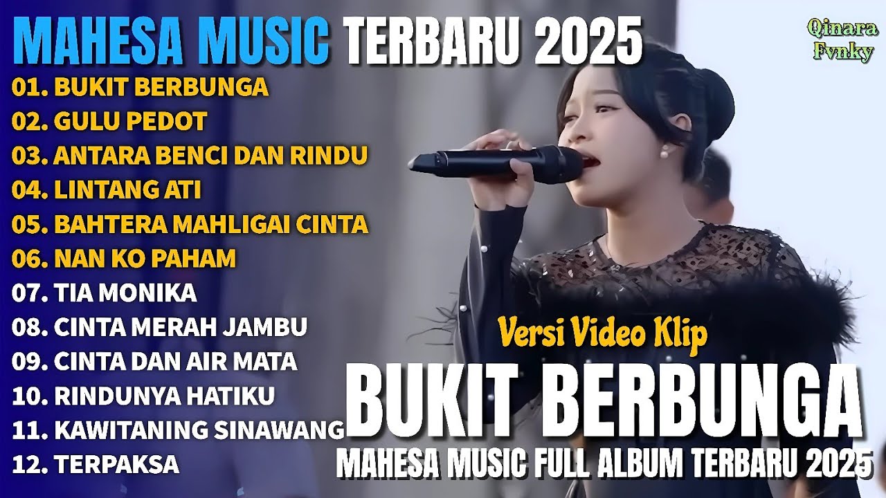 BUKIT BERBUNGA - GULU PEDOT - ANTARA BENCI DNA RINDU | Mahesa Music Full Album Terbaru 2025