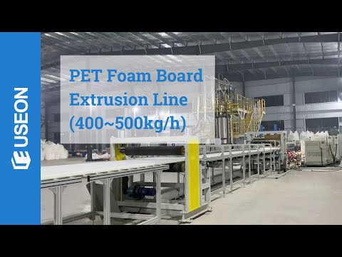 PET Foam Board Extrusion Line - USEON