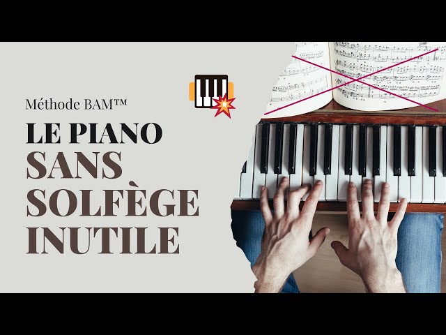 Comment apprendre le piano sans solfège ?