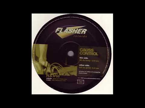 Gauss Control — Gauss Control – Hit Da Body
