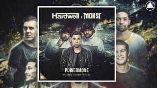Hardwell x Moksi - Powermove (Extended Mix)