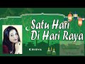 Krisya   Satu Hari Di Hari Raya