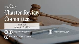 Charter Review Committee - August 17, 2026
