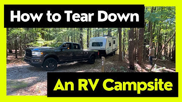 RV Travel Trailer Campsite Tear Down and Departure Checklist