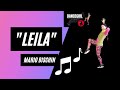 LEILA |  Mario Bischin I  Zumba® fitness Choreography I ♥ ♥ ♥  (Warm up)