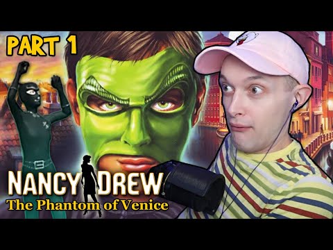 Nancy Drew: The Phantom of Venice - PART 1