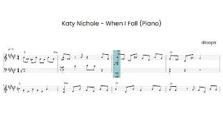 When I Fall (PIANO SHEET) - Katy Nichole