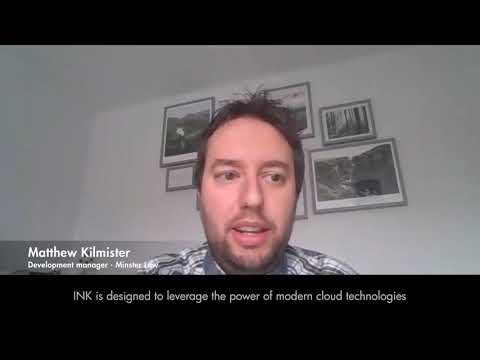 Matthew Kilmister - Minster Law, Development manager - Speaks about INK