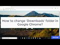 Google Chrome Settings | How to change the download Folder Location? Mp3 Song