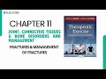 Fracture: Types, Immobilization and Management |Therapeutic exercises Chapter no 11