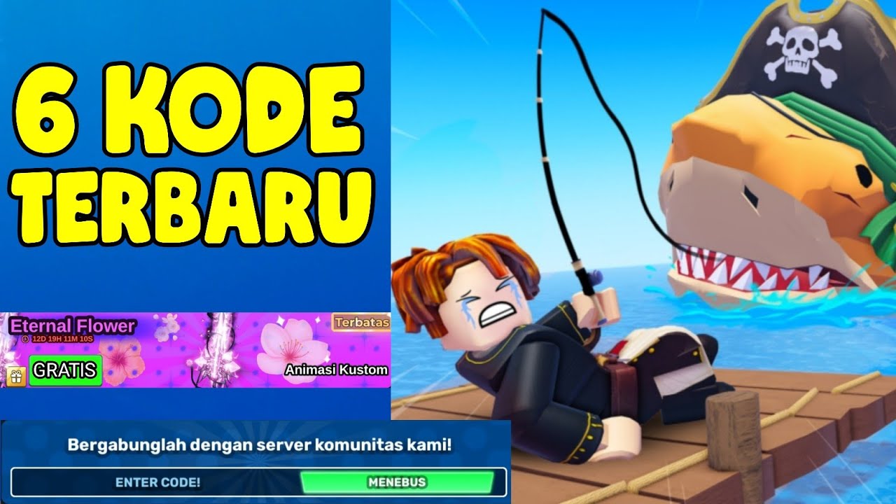 ETERNAL FLOWER GRATIS! 6 KODE REDEEM FISH IT TERBARU | KODE REDEEM FISH IT ROBLOX TERBARU