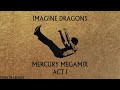 Mercury Act I MEGAMIX - By Pork Mashups