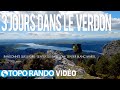 3 jours de randonne dans les gorges du  verdon  gr4 sentier du bastidon  sentier blanc martel