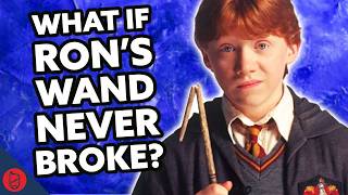 What If Ron's Wand NEVER Broke | Harry Potter Film Theory