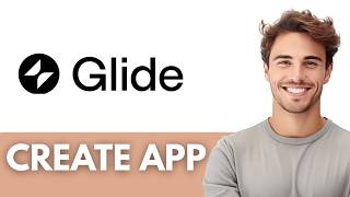 How to CREATE an APP in Glide (Quick Guide) screenshot 4
