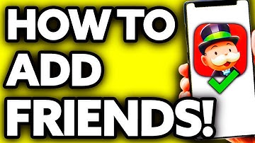 How To Add Friends on Monopoly GO That Are Already Playing (2025)