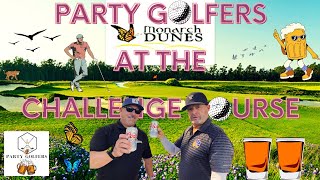 Epic Golf Day at the Challenge Course, Monarch Dunes with Friends, Beers, and Whiskey Swings!