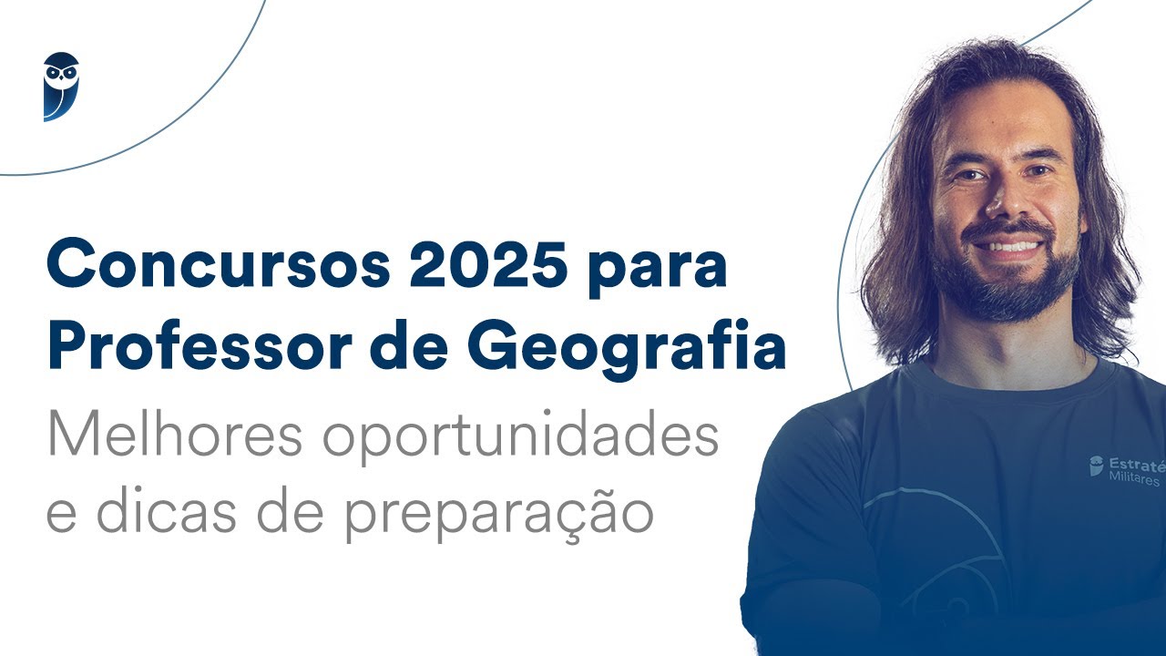 Concursos 2025 para Professor de Geografia - Melhores oportunidades e ...