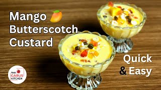 Mango Erscotch Custard Recipe Mango Delight Mango Recipes The Garus Kitchen