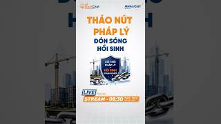 Tháo nút pháp lý - Đón sóng hồi sinh | Stockchat