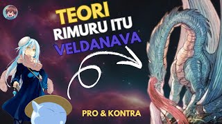 Teori Apakah Veldanava Itu Rimuru?? Pro Dan Kontra