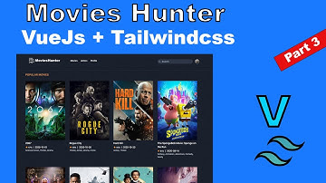 Movie Hunter App Build Grid System for Movie using Tailwindcss Part 3