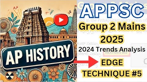APPSC Group 2 Mains 2025 | AP History Trends Analysis #appsc #group2 #aphistory #appscgroup2 #mains