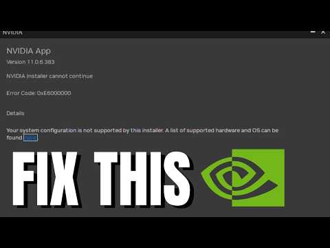 How To Fix NVIDIA Installation Error Code 0xe60000