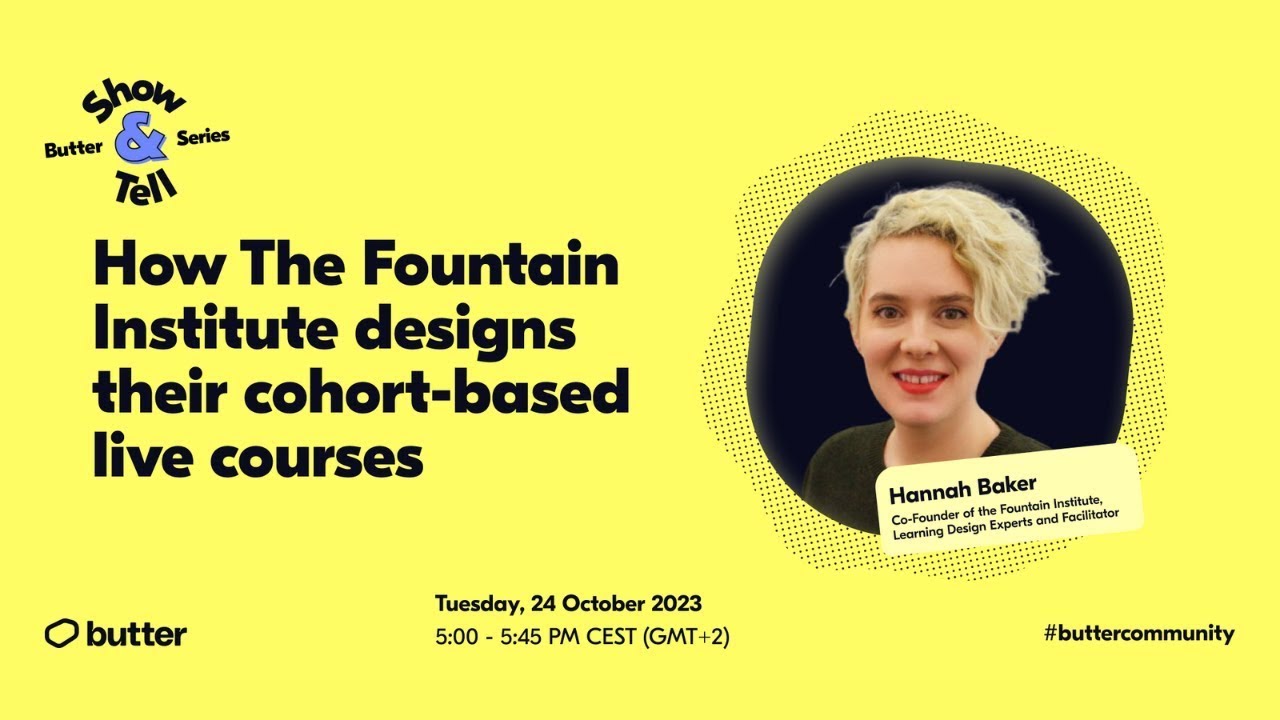 💡 Show & Tell: How The Fountain Institute designs their cohort-based ...