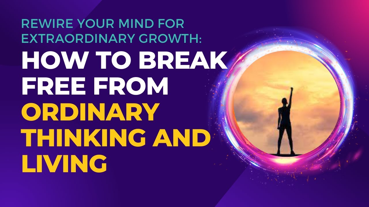 Break Free from Ordinary Thinking: Rewire Your Mind for Extraordinary Growth With The GIVER Method