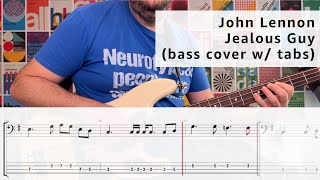 John Lennon - Jealous Guy (bass cover with score)