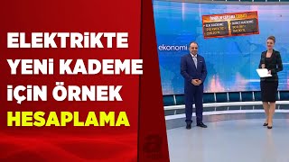 İşte Elektrikte Yeni Kademe Için Örnek Hesaplama A Haber