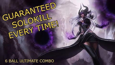 Syndra 6 Ball Ultimate Combo