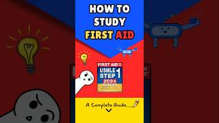 10 Steps To Master First Aid For The Usmle Step 1
