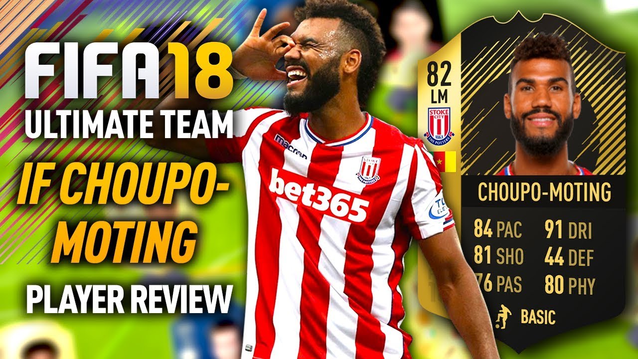FIFA 18 IF CHOUPO-MOTING (82) *CHEAP BEAST* PLAYER REVIEW! FIFA 18 ULTIMATE TEAM!