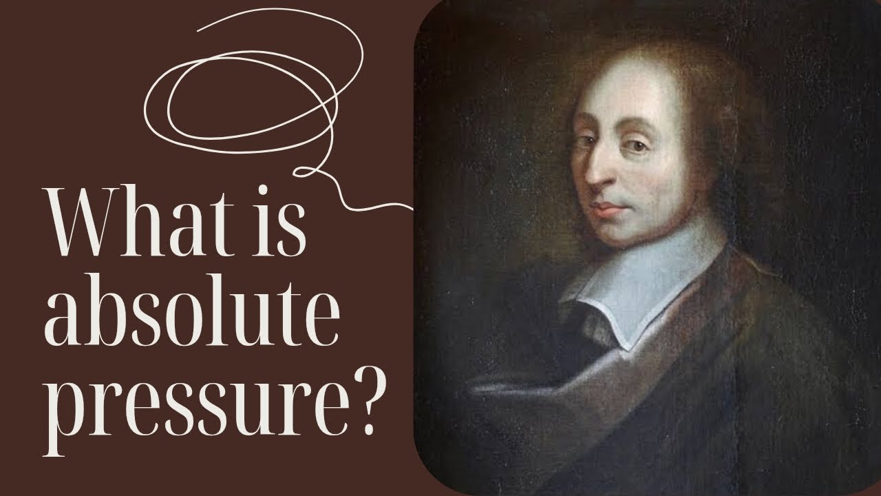WHAT IS ABSOLUTE PRESSURE?