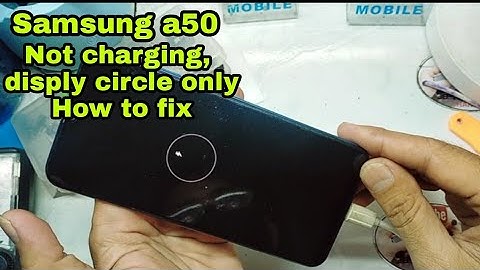 Samsung a20,a30,a50 Charging display cirle problem not charging// How to fix