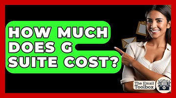 How Much Does G Suite Cost? - TheEmailToolbox.com