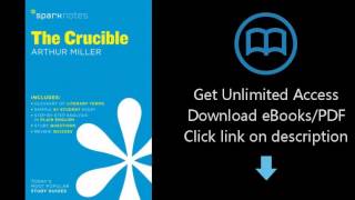 Download The Crucible SparkNotes Literature Guide (SparkNotes Literature Guide Series) PDF