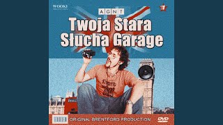 TWOJA STARA SŁUCHA GARAGE
