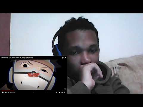 I DONT EVEN KNOW HOW TO FEEL | Kakashi Rap - “All Alone” | FabvL ft. DizzyEight [Naruto] Reaction