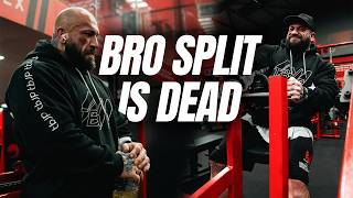 Bro Split is DEAD