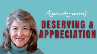 Download Lagu Deserving and Appreciation | Alison Armstrong MP3 Download Lagu Deserving and Appreciation | Alison Armstrong MP3