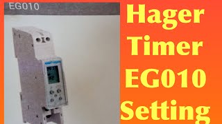 HAGER EG010 TIMER SETTING
