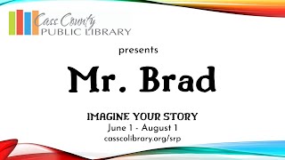 Summer Reading Program Kick-Off with Mr. Brad!