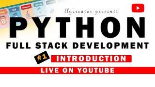 Live - #1 | Python Full Stack Development Introduction | Codelopment Python Tutorial | First Lecture
